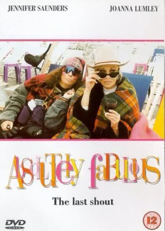 Постер Absolutely Fabulous: The Last Shout